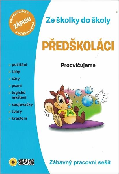 Předškoláci Ze školky do školy - 978-80-7567-898-0