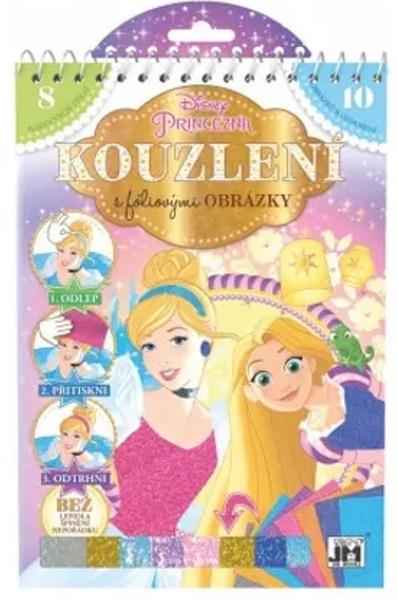 Levně Čarovanie s fóliami Princezné