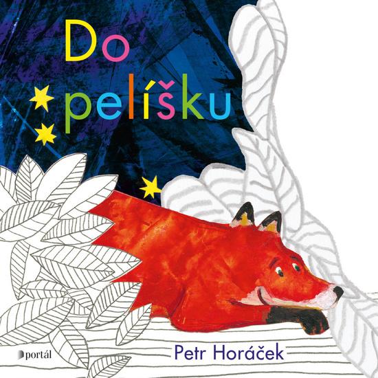 Levně Do pelíšku