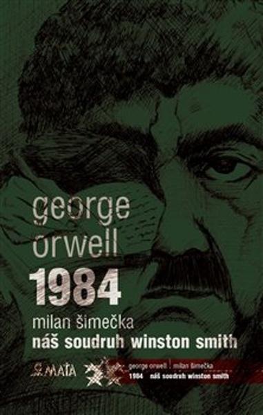 1984 Náš soudruh Winston Smith - 978-80-7287-264-0