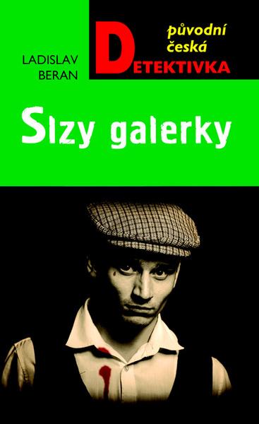 Slzy galerky - 978-80-279-0026-8