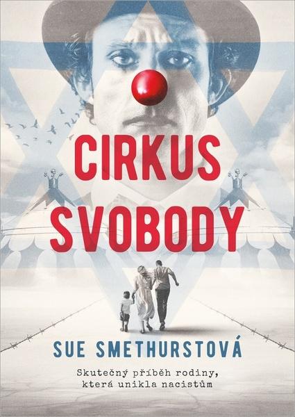 Cirkus svobody - 978-80-264-3705-5