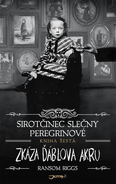 Levně Sirotčinec slečny Peregrinové Zkáza Ďáblova akru