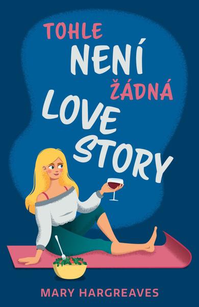 Tohle není žádná lovestory - 978-80-277-0017-2