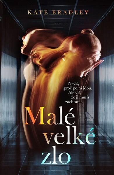 Malé velké zlo - 978-80-7498-510-2