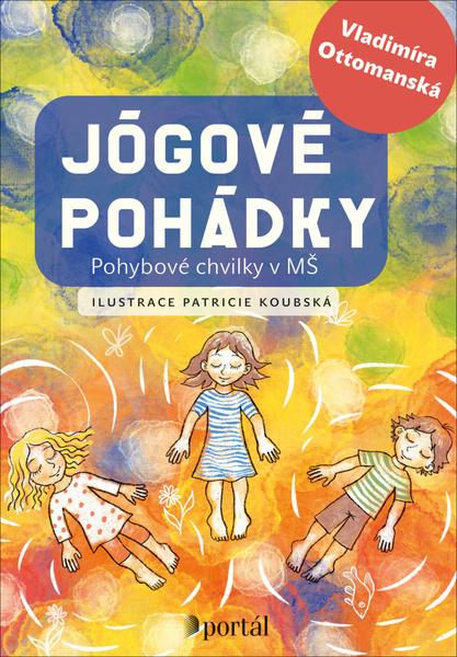 Jógové pohádky - 978-80-262-1805-0