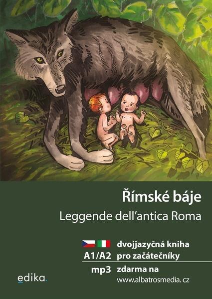 Římské báje Leggende dell'antica Roma - 978-80-266-1652-8