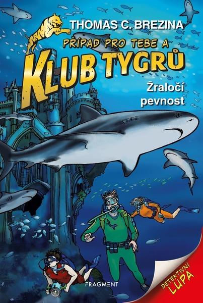 Klub Tygrů Žraločí pevnost - 978-80-253-5211-3