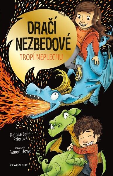 Dračí nezbedové tropí neplechu - 978-80-253-5243-4