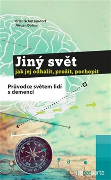 Jiný svět jak jej odhalit, prožít, pochopit - 978-80-88429-01-2