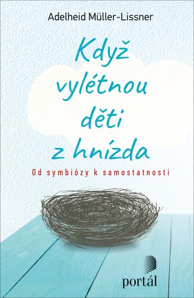 Levně Když vylétnou děti z hnízda