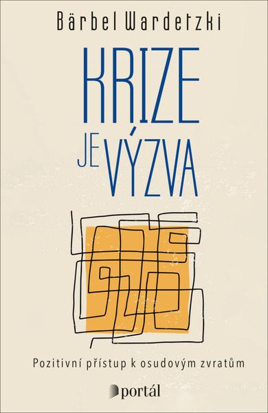 Levně Krize je výzva