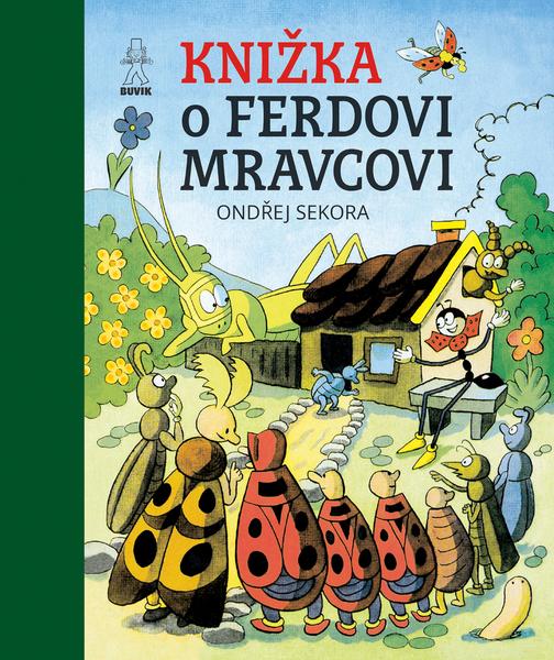Knižka o Ferdovi Mravcovi - 978-80-8124-123-9