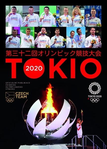 Levně Tokio 2020 Oficiální publikace Českého olympijského výboru