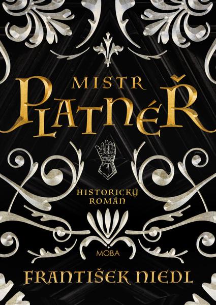 Mistr platnéř - 978-80-279-0060-2