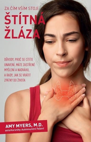 Levně Za čím vším stojí štítná žláza