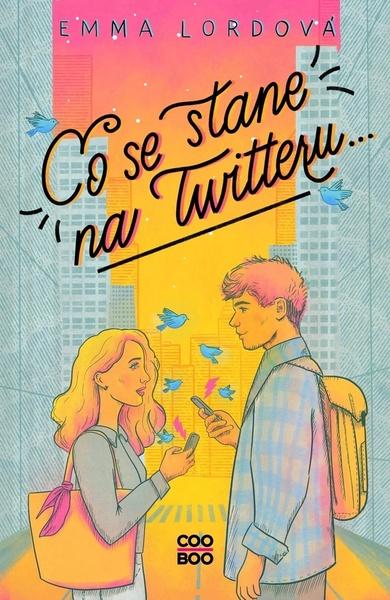 Co se stane na Twitteru... - 978-80-7661-242-6