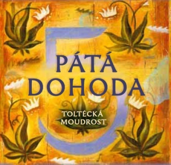 Pátá dohoda - 978-80-7370-234-2