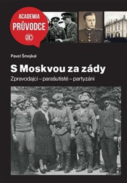 S Moskvou za zády - 978-80-200-3099-3