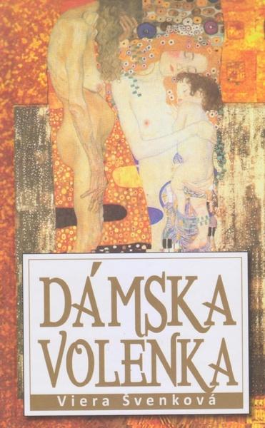 Levně Dámska volenka