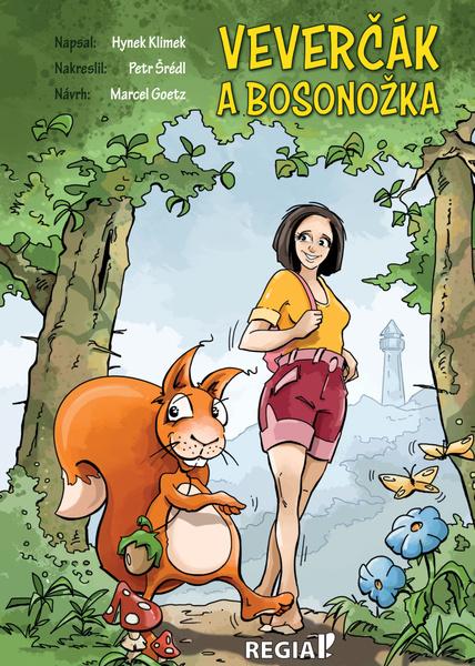 Levně Veverčák a Bosonožka