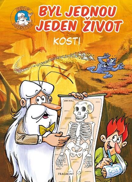 Byl jednou jeden život Kosti - 978-80-253-5298-4