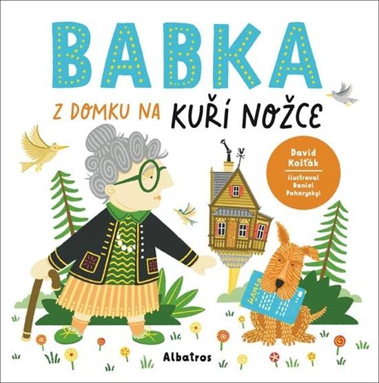 Babka z domku na kuří nožce - 978-80-00-06370-6