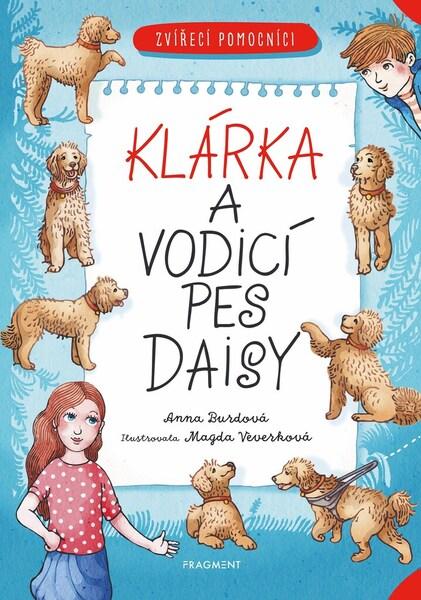Klárka a vodicí pes Daisy - 978-80-253-5296-0