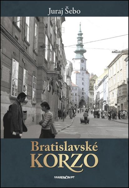 Bratislavské korzo - 978-80-8114-922-1