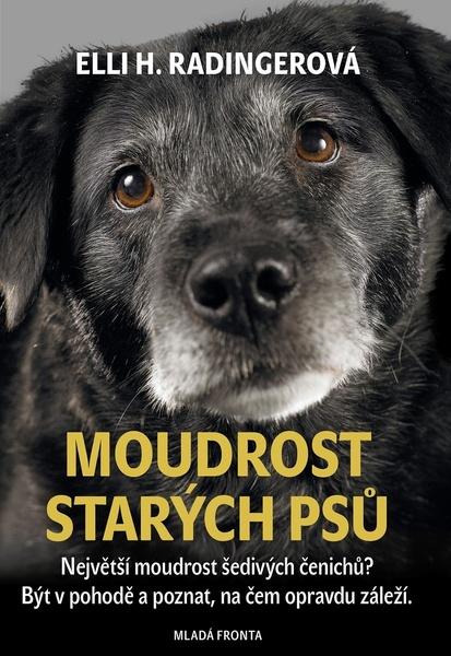 Moudrost starých psů - 978-80-204-5850-6