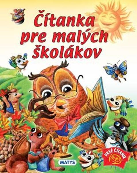 Čítanka pre malých školákov - 978-80-8088-675-2