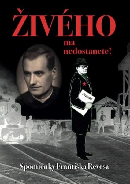 Živého ma nedostanete! - 978-80-8198-010-7