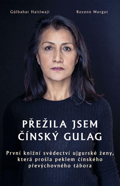 Přežila jsem čínský gulag - 978-80-87950-88-3