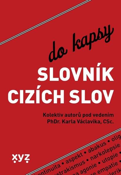 Slovník cizích slov do kapsy - 978-80-7597-926-1