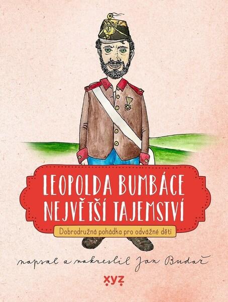 Leopolda Bumbáce největší tajemství - 978-80-7597-927-8