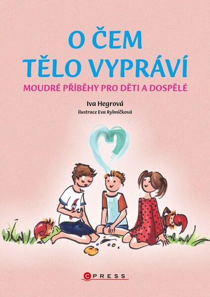Levně O čem tělo vypráví