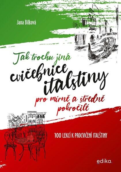 Tak trochu jiná cvičebnice italštiny - 978-80-266-1666-5
