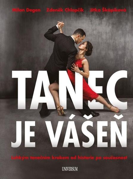 Tanec je vášeň - 978-80-242-7565-9