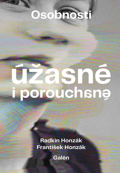 Levně Osobnosti úžasné i porouchané