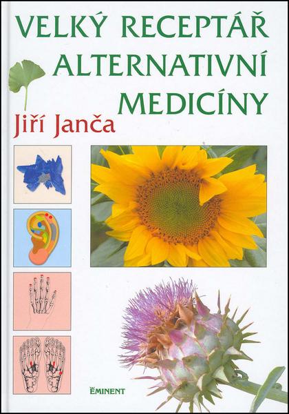 Velký receptář alternativní medicíny - 80-7281-121-5