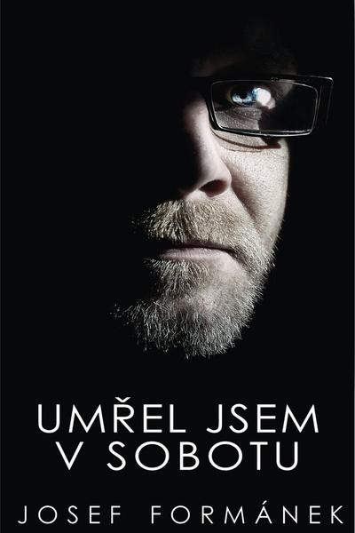 Umřel jsem v sobotu - 978-80-87049-45-7