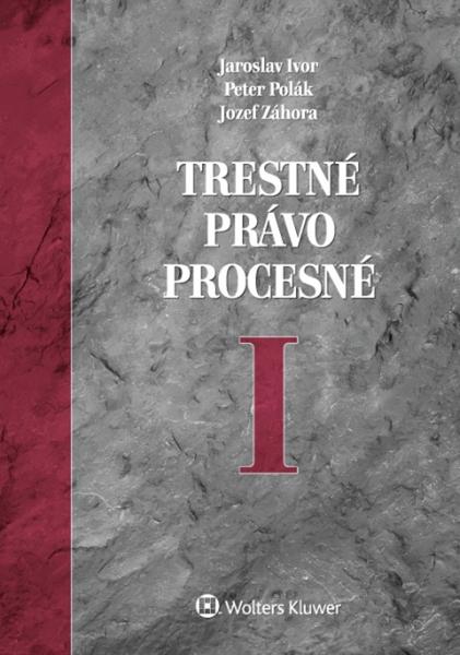 Trestné právo procesné I - 978-80-8168-593-4