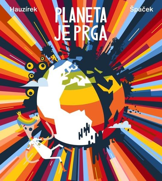 Planeta je prga - 978-80-7404-348-2