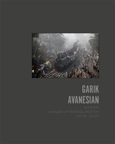 Garik Avanesian and his people of Bangladesh - 978-80-908227-0-2