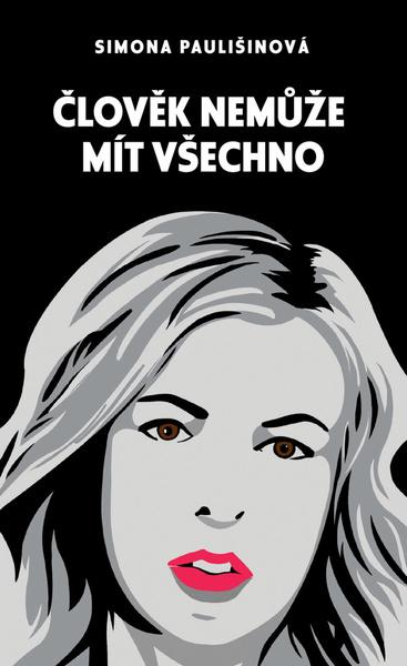 Levně Člověk nemůže mít všechno