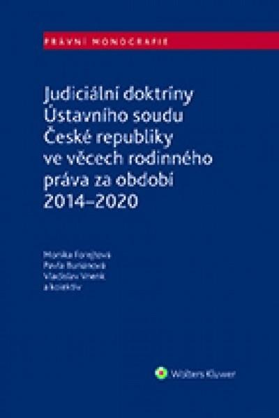Levně Judiciální doktríny Ústavního soudu České republiky ve věcech rodinného práva