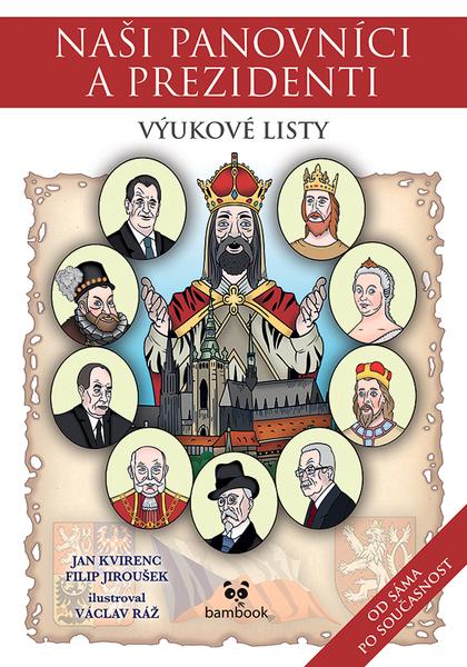 Levně Naši panovníci a prezidenti