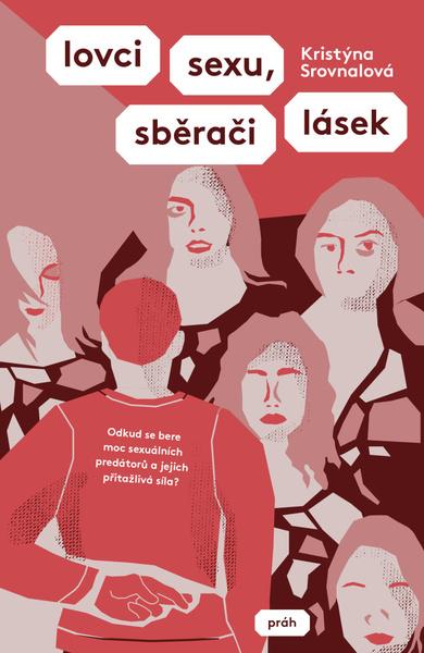 Lovci sexu, sběrači lásek - 978-80-7252-889-9