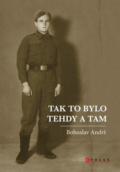 Tak to bylo tehdy a tam - 978-80-264-3726-0
