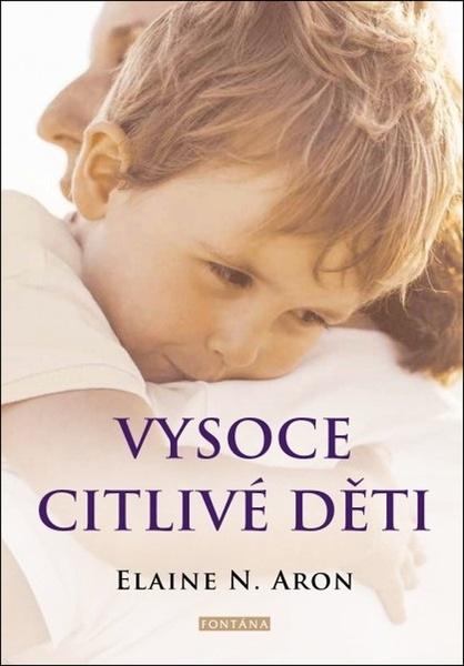Levně Vysoce citlivé děti